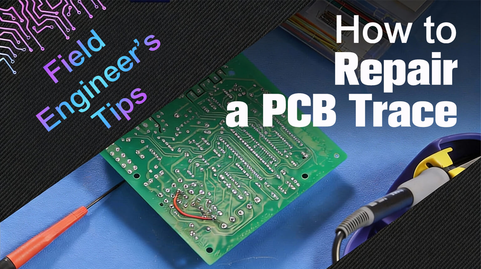 Cómo reparar una pista de PCB